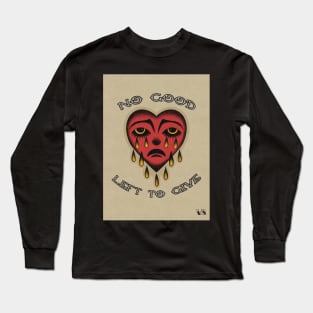 Movements No Good Left to Give Long Sleeve T-Shirt